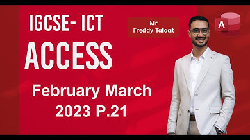 ICT OL 0417 - 0983 February March 2023 Paper 21 Database using MS Access
