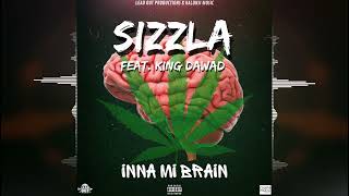 Sizzla - Inna Mi Brain (feat. King Dawad) [Lead Out Productions] Release 2022