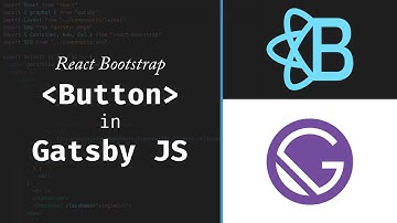 How To Use React Bootstrap Buttons in Gatsby (both internal & external) // Gatsby JS Tutorial