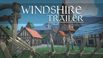 Windshire Phase I - Official Trailer | Low Poly Fantasy Action Adventure RPG