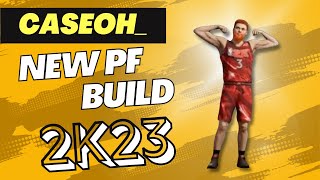 My New PF Build For 2k23!!!