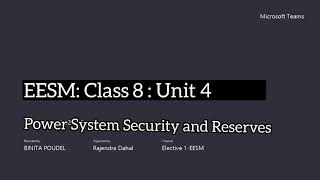 EESM: Unit 4: Power System Security