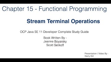 Functional Programming Part 9 -  Terminal Operations - JavaCertification 11 Certification