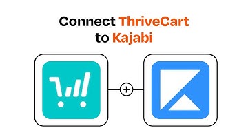 How to Connect ThriveCart to Kajabi - Easy Integration