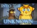 Bramblestar and Rootpaw PMV - Into the Unknown (SILENT THAW SPOILERS)