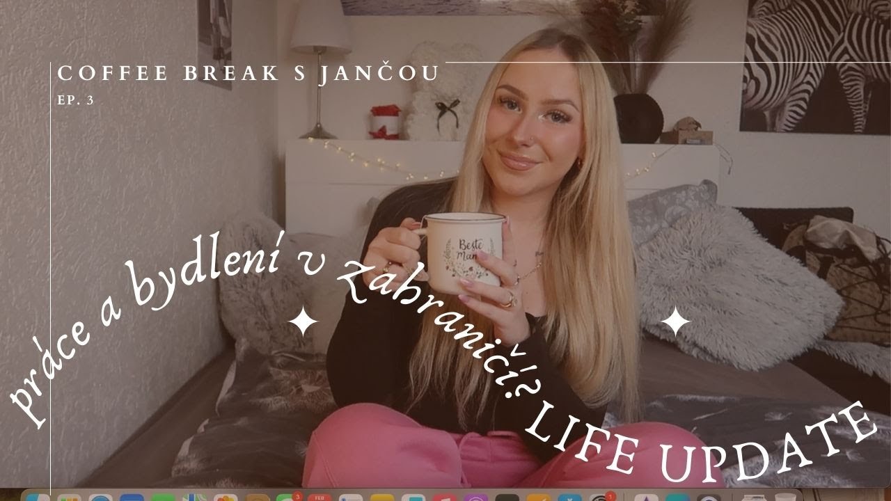 jak si najít práci v RAKOUSKU, jake je to žít v ZAHRANIČÍ, plánování dovolené & LIFE UPDATE ✨