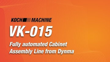 Fully automated Cabinet Assembly Line from Dynma