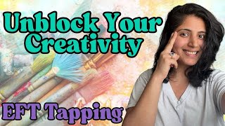 Unblock Your Creativity with EFT Tapping