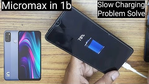 Micomax in 1b Slow Charging Problem Solve / Charging Board Replacement