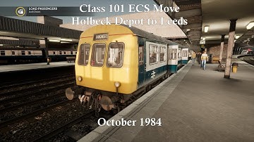 TSW 2020: Class 101 ECS Holbeck Depot to Leeds (October 1984)