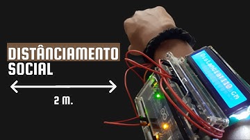 DISTANCIAMENTO SOCIAL - Medidor de Distância com Arduino