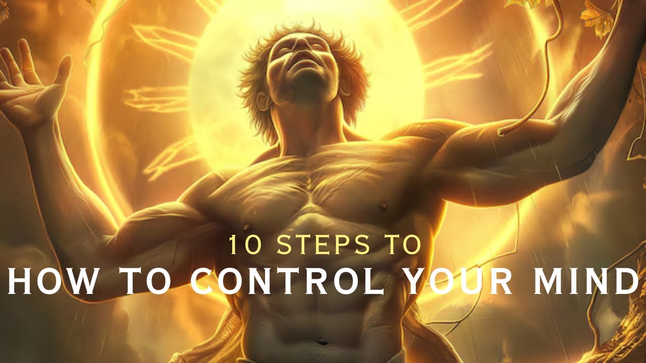 "Unlock Your Potential: 10 Steps to Control Your Mind" #MindControl # ...