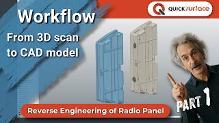 Workflow: Reverse Engineering of Radio Panel from 3D Scan | QUICKSURFACE