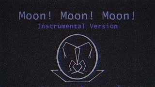 Subject Illuminant - Moon Moon Moon (Lethal Company Song) - Instrumental Version