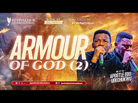 BIRTHPANGS || ARMOUR OF GOD (2)  || 01 -07- 2026
