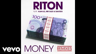 Riton - Money (Dj Zinc Remix) [Audio] Ft. Kah-Lo, Mr Eazi, Davido