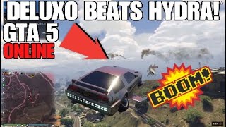 DELUXO DESTROYS HYDRA TRYHARD! GTA 5 ONLINE!