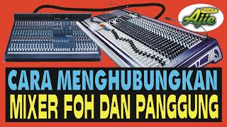 CARA MENGHUBUNGKAN MIXER GANDA, FOH DAN PANGGUNG || TANYA JAWAB || #BELAJARAUDIO #088