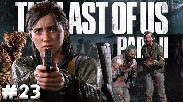 The Last of Us 2 Walkthrough Gameplay Part 23 - BLOATERS ARE EVERYWHERE DUDE!! (Last of Us Part II)