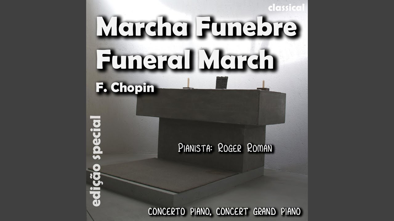 Roger Roman Marcha Funebre (feat. Roger Roman) - YouTube