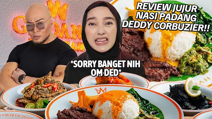REVIEW JUJUR NASI PADANG GADANG BARUBAH BY DEDDY CORBUZIER!! GIMANA YA..