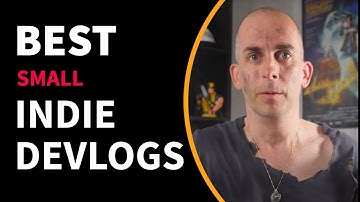 Best small indie devlog channels - My 4 small-ish indie devlog channels I follow