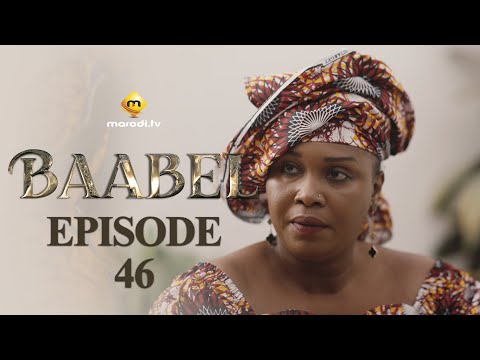 Série - Baabel - Saison 1 - Episode 46 - VOSTFR