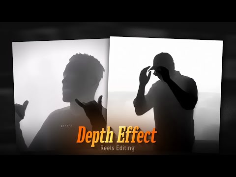 Instagram Trending DEPTH Effect Reels Editing || Depth map effect reels edit ||Artistrajk