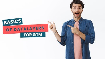 Data Layer in Google Tag Manager || GTM Data Layer Tutorial Part 1