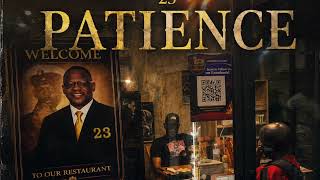 Patience (The 23 Table: Breaking Bread)