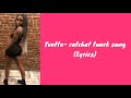 Yvette- ratchet twerk song (lyrics)