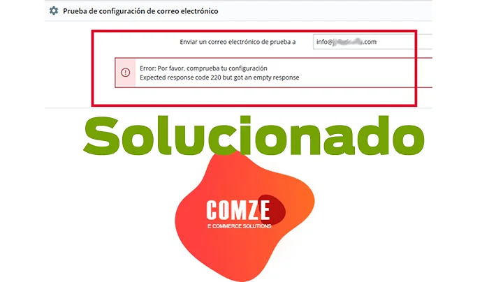 Expected response code 220 but got an empty response. Prestashop 1.7
