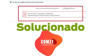Cómo Solucionar el Error Expected response code 220 but got an empty response en PrestaShop