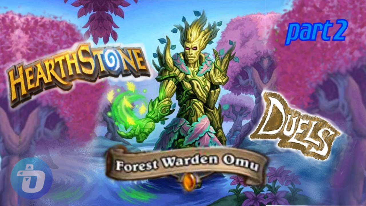 Forest Warden Omu Druid Duels | Hearthstone