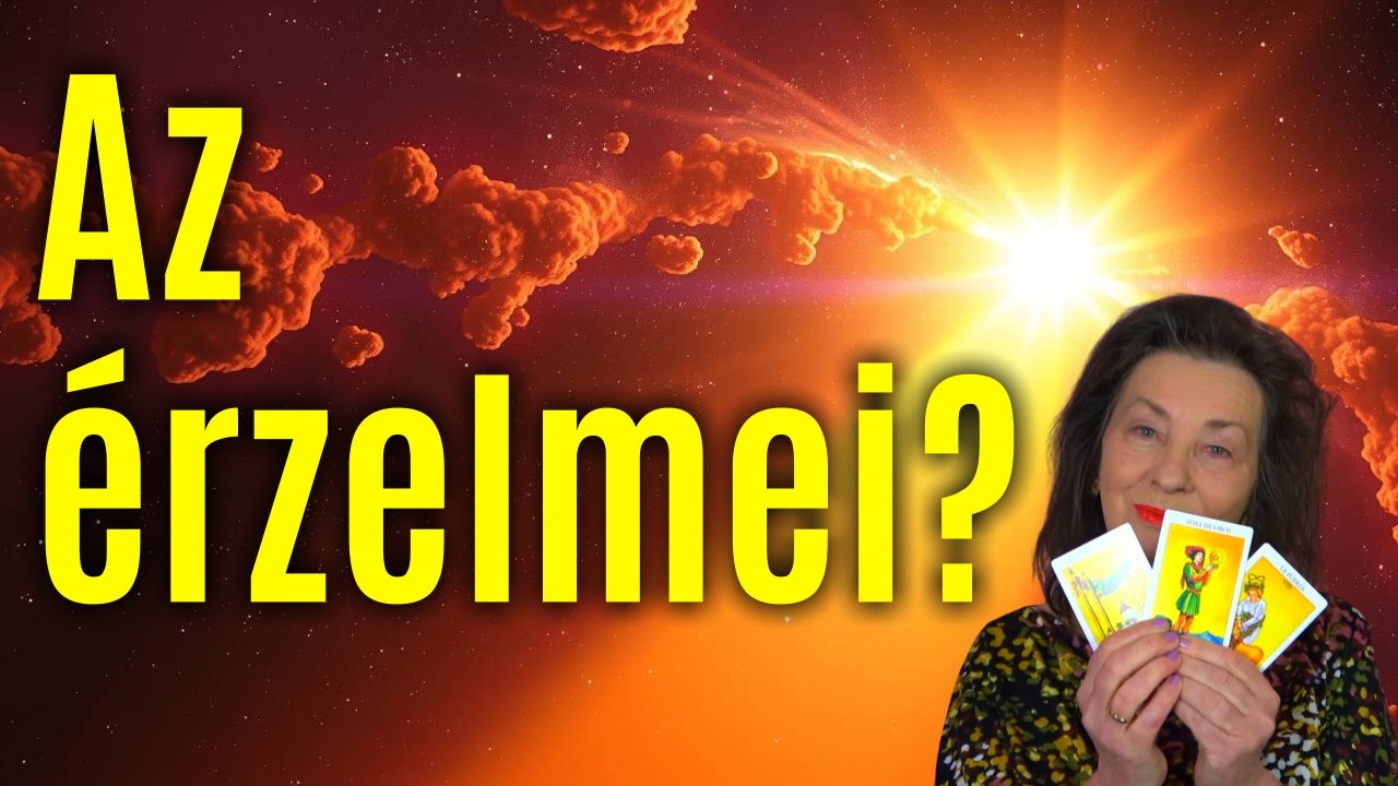 🤔Mit gondol? ♥️Mit érez? ✋🏻Mit fog tenni? Jóslás