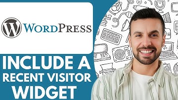 How to Include a Recent Visitor Widget in Wordpress  - 2025 (NEW METHOD)