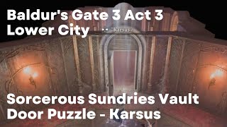 Baldur's Gate 3 Sorcerous Vault door puzzle solution