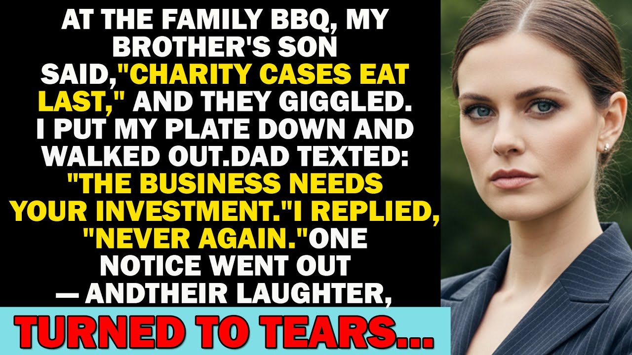 At The Family BBQ, My Brother's Son Said, 'Charity Cases Eat Last,' And They All Giggled...