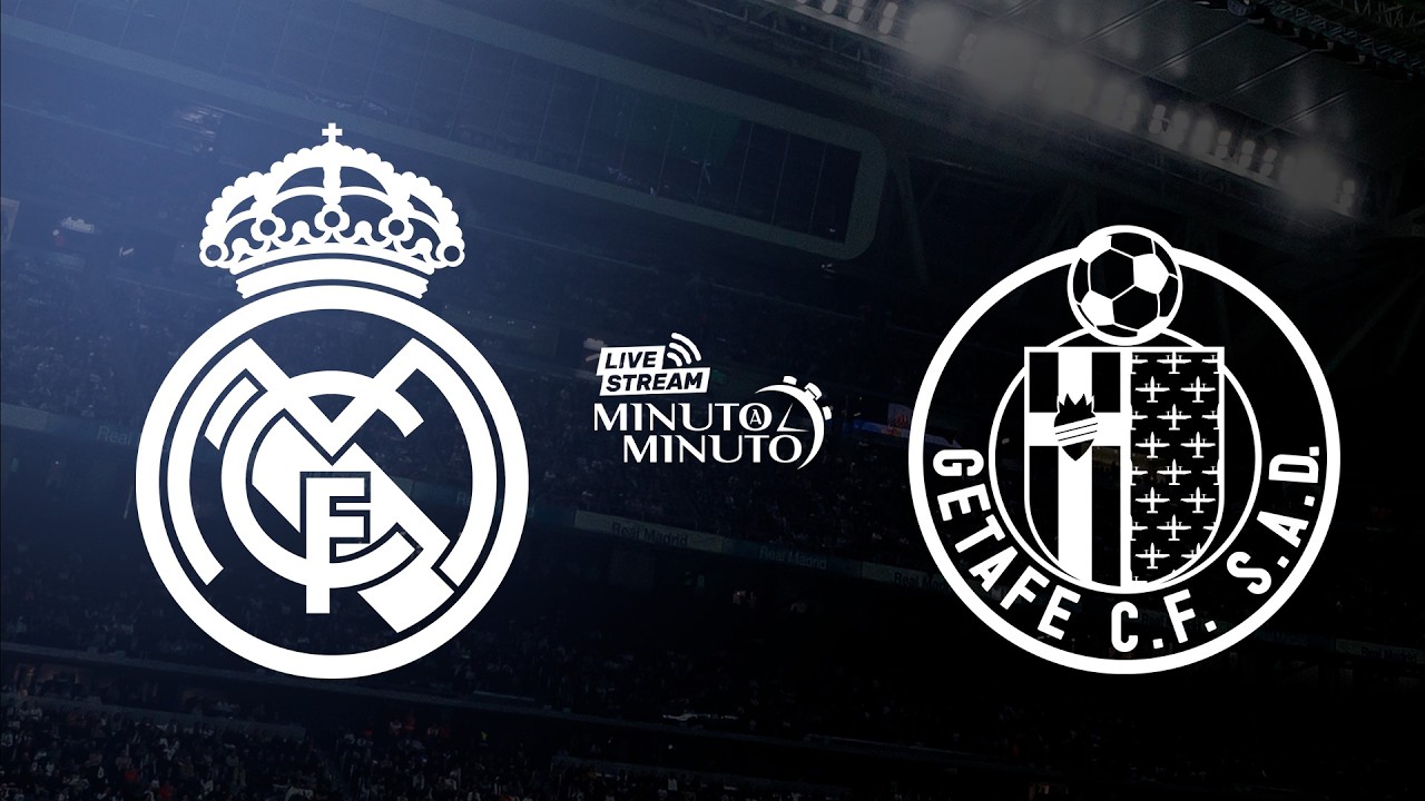 ⏱️ MINUTO A MINUTO | Real Madrid vs Getafe CF | LaLiga
