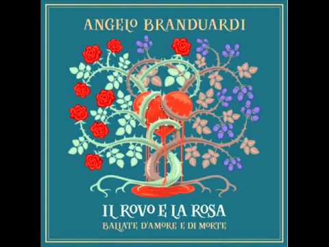 Angelo Branduardi - il falegname - 06 - IL ROVO E LA ROSA ballate d'amore e di morte (2013)