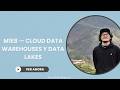 M1E8 — Cloud Data Warehouses y Data Lakes: AWS, Spark y Redshift