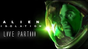 ALIEN ISOLATION VR WITH MOTHER VR MOD, HARD MODE LIVE PART III