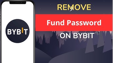 How to Remove Fund Password on Bybit