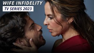Top New Wife Infidelity TV Series (2021-2023)