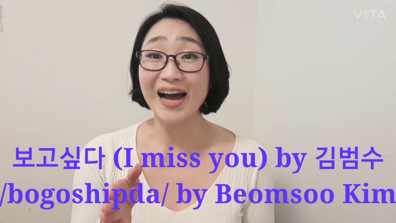 'I miss you' in Korean? & The song 'Bogoshipda' YouTube