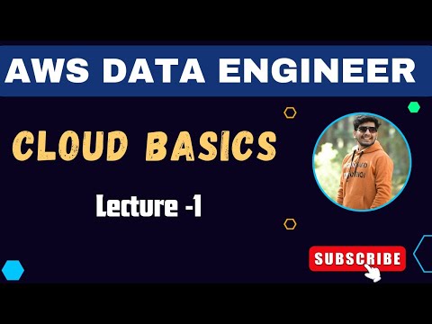 1. Introduction to Cloud | AWS Data Engineer