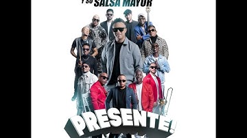 Presente | Maykel Blanco y Su Salsa Mayor