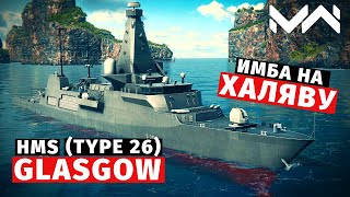 MODERN WARSHIPS | ОБЗОР | HMS GLASGOW (TYPE 26)