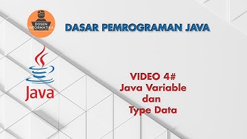 Video 4# Java Variable dan Data Type