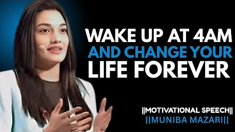 Wake Up At 4AM And Change Your Life Forever | Muniba Mazari Motivational Speech |